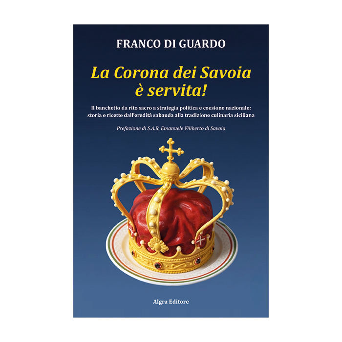 Copertina libro La corona dei Savoia è servita